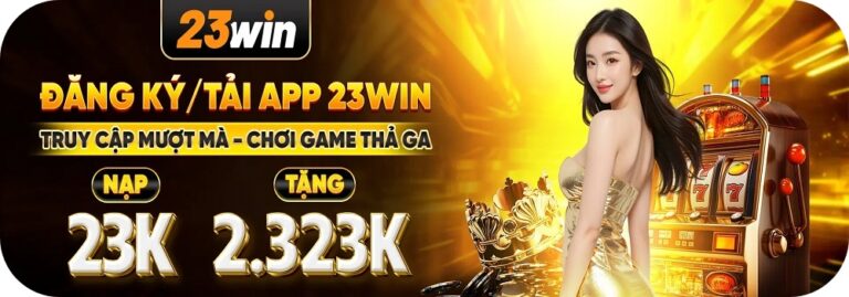 23win002 nạp rút